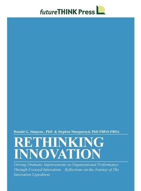 【按需印刷】 Rethinking Innovation - Driving Dramatic Improv