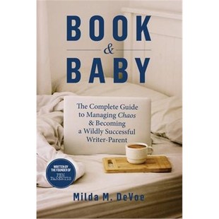 Complete Managing and The Successful Parent 预订Book Wildly Guide Baby Becoming Chaos Writer