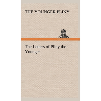 按需印刷The Letters of Pliny the Younger[9783849164898]