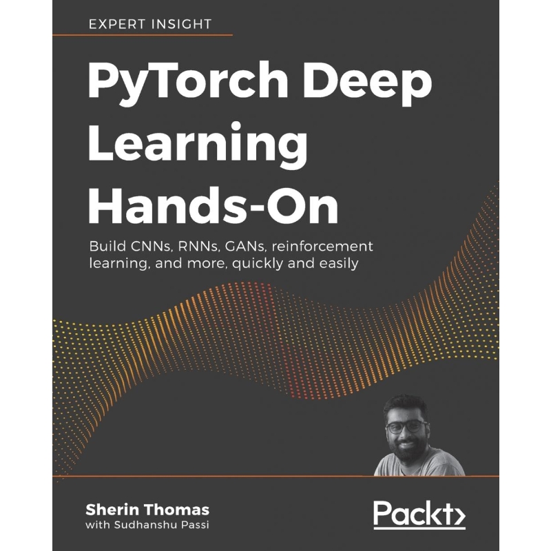 按需印刷PyTorch Deep Learning Hands-On[9781788834131]