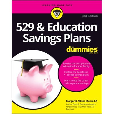 预订529 & Education Savings Plans For Dummies