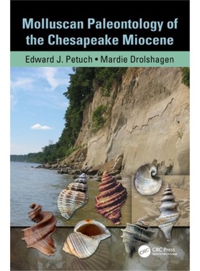 预订Molluscan Paleontology of the Chesapeake Miocene[9781439811597]