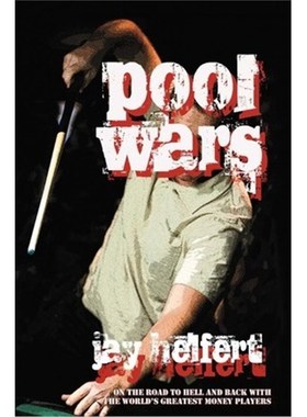 按需印刷Pool Wars:On the Road to Hell and Back with the World's Greatest Money Players[9781475925913]