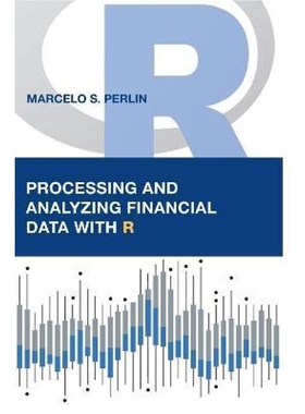 按需印刷Processing and Analyzing Financial Data with R[9788592243555]