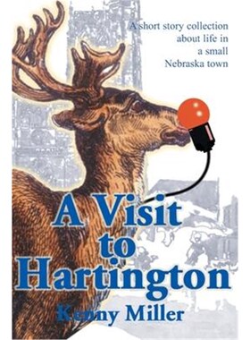 按需印刷A Visit to Hartington:A Short Story Collection about Life in a Small Nebraska Town[9780595128082]