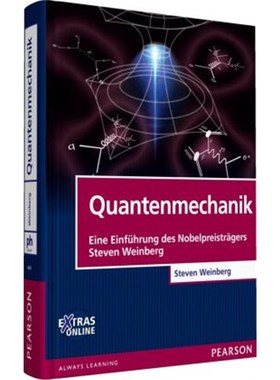 预订【德语】Quantenmechanik:Eine Einführung des Nobelpreisträgers Steven Weinberg. Extras o