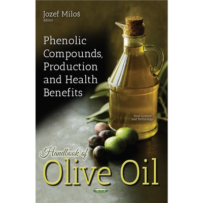 预订不退不换Handbook of Olive Oil:Phenolic Compounds, Production & Health Benefits