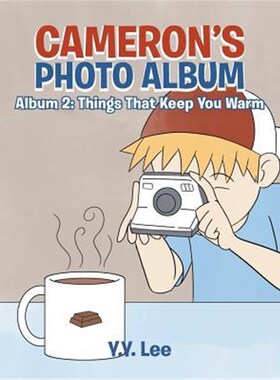 按需印刷Cameron's Photo Album:Album 2: Things That Keep You Warm[9781643000817]