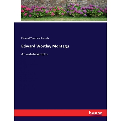按需印刷Edward Wortley Montagu[9783337097332]