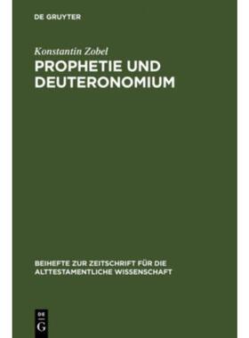 按需印刷DEG Prophetie und Deuteronomium[9783110128383]