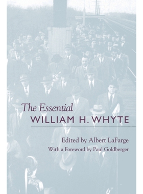按需印刷不退不换The Essential William H. Whyte[9780823220267]