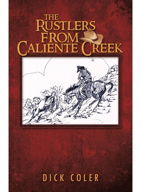 按需印刷The Rustlers from Caliente Creek[9781426970276]
