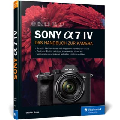 预订【德语】 Sony Alpha 7 IV:Das Handbuch zur Kamera. Professionell fotografieren mit der spiege