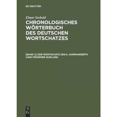 按需印刷不退不换DEG Der Wortschatz des 8. Jahrhunderts (und früherer Quellen)[9783110169621]
