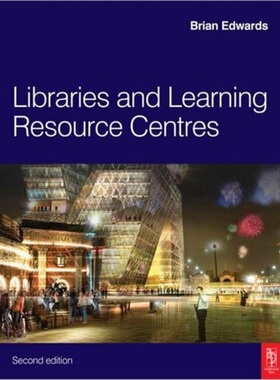 预订Libraries and Learning Resource Centres[9781856176194]