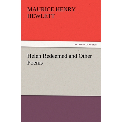 按需印刷Helen Redeemed and Other Poems[9783847239819]