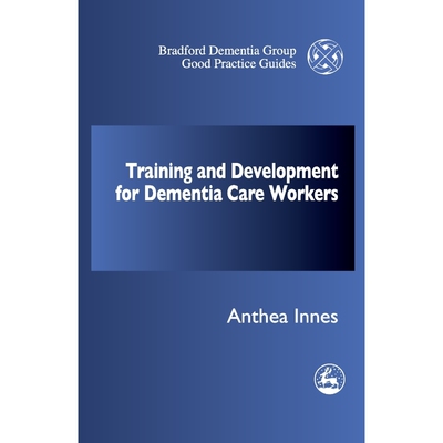 按需印刷不退不换Training and Professional Development Strategy for Dementia Care Settings[9781853027611]