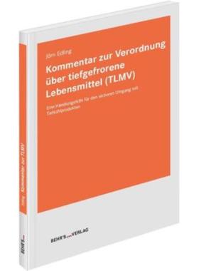 预订【德语】 Kommentar zur Verordnung über tiefgefrorene Lebensmittel (TLMV):