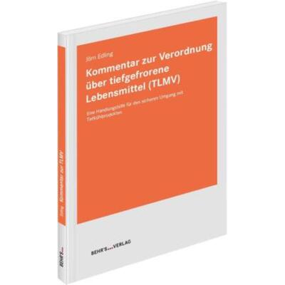 预订【德语】 Kommentar zur Verordnung über tiefgefrorene Lebensmittel (TLMV):
