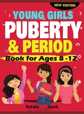 预订Young Girls Puberty and Period Book for Ages 8-12 years New Edition[9789789919079]
