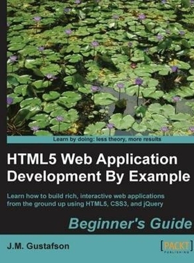 按需印刷Html5 Web Application Development by Example[9781849695947]