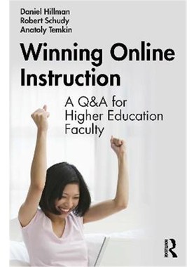 按需印刷  Winning Online Instruction:A Q&A for Higher Educat