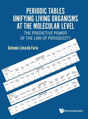 按需印刷不退不换Periodic Tables Unifying Living Organisms at the Molecular Level[9789813227019]