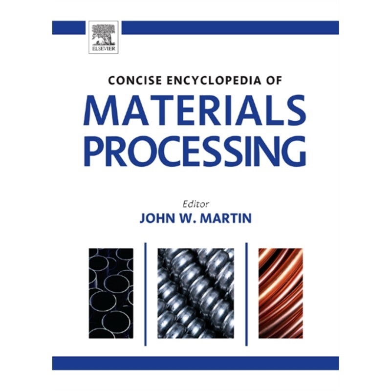 预订Concise Encyclopedia of Materials Processing[9780080964928]