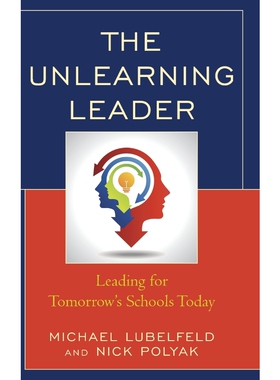 按需印刷The Unlearning Leader[9781475833454]