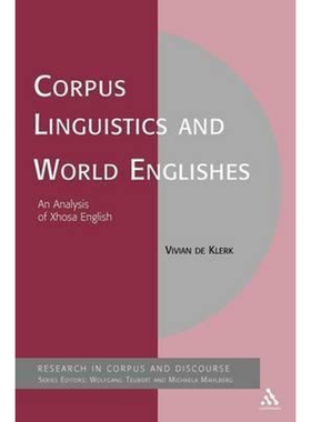 按需印刷不退不换Corpus Linguistics and World Englishes[9781441186553]