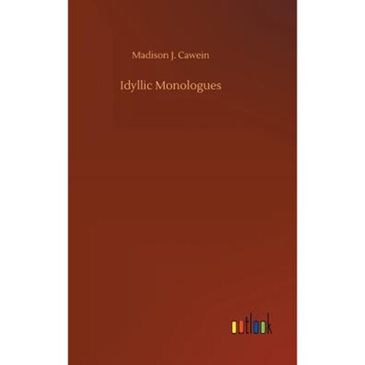 按需印刷Idyllic Monologues[9783734033773]