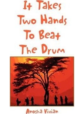 按需印刷It Takes Two Hands to Beat the Drum[9781436327510]