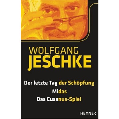 预订【德语】Der letzte Tag der Schopfung. Midas. Das Cusanus-Spiel[9783453314764]