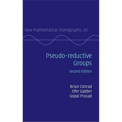 按需印刷不退不换Pseudo-reductive Groups[9781107087231]
