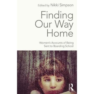 预订Finding Our Way Home:Women's Accounts of Being Sent to Boarding School