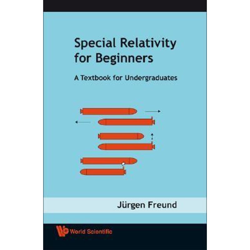 按需印刷不退不换SPECIAL RELATIVITY FOR BEGINNERS[9789812771605]