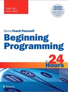 预订Beginning Programming in 24 Hours, Sams Teach Yourself