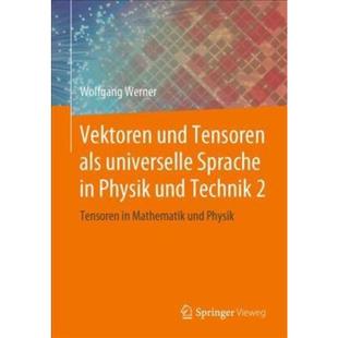 Physik Bd.2 und universelle Sprache als Vektoren Tensoren Technik. 预订 德语