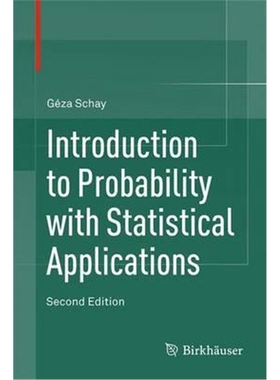 预订不退不换Introduction to Probability with Statistical Applications