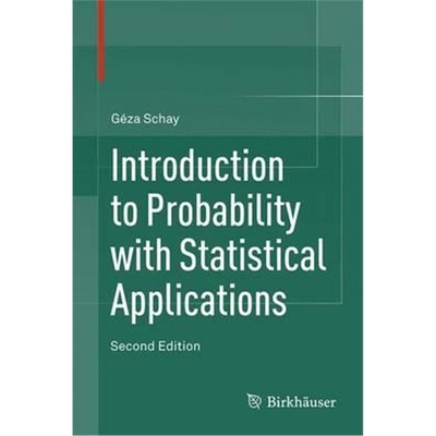 预订Introduction to Probability with Statistical Applications