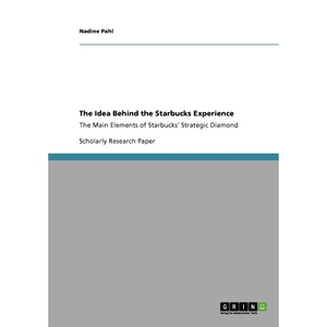 按需印刷不退不换The Idea Behind the Starbucks Experience[9783640302994]