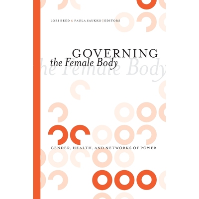 按需印刷Governing the Female Body[9781438429526]