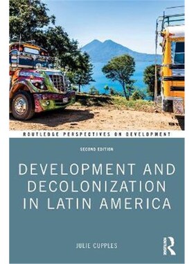 按需印刷不退不换Development and Decolonization in Latin America[9780367627089]