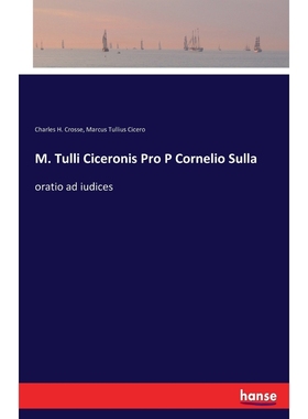 按需印刷M. Tulli Ciceronis Pro P Cornelio Sulla[9783337399412]