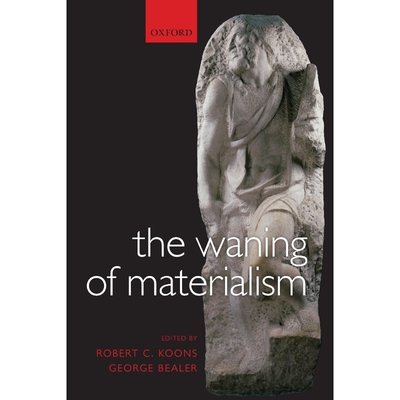 按需印刷不退不换The Waning of Materialism[9780199556199]