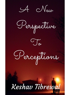 按需印刷A New Perspective to Perceptions[9781685544287]