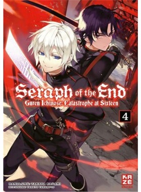 预订【德语】 Seraph of the End - Guren Ichinose Catastrophe at Sixteen (Novel). Bd.[9782889213467]