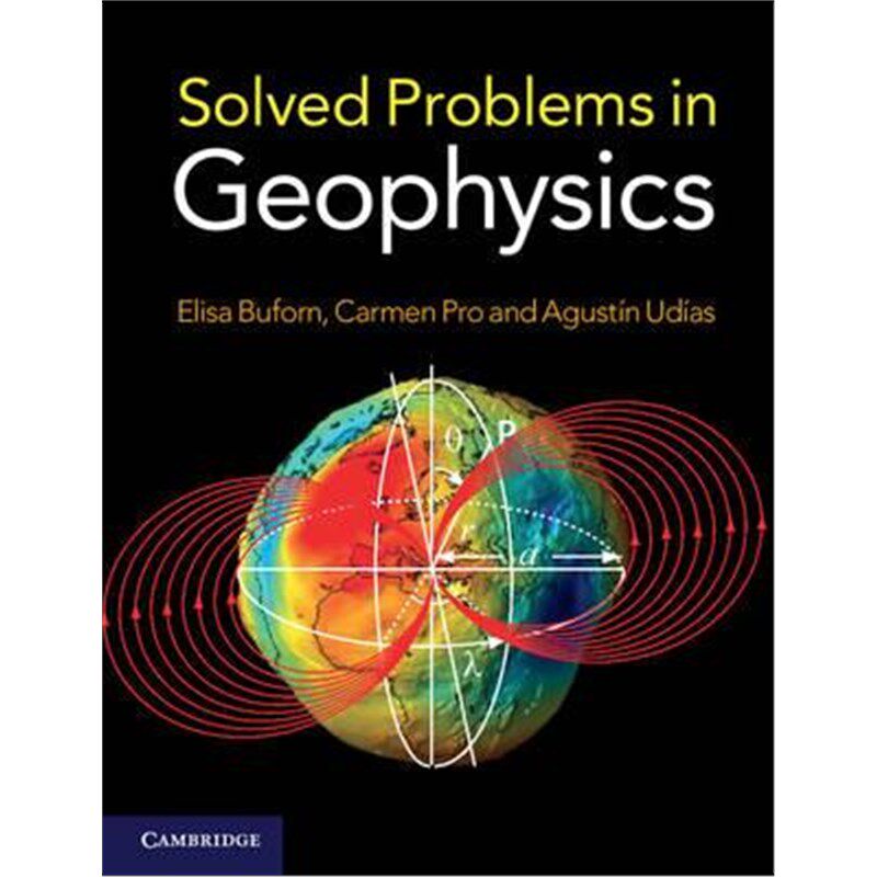 按需印刷不退不换Solved Problems in Geophysics[9781107602717]