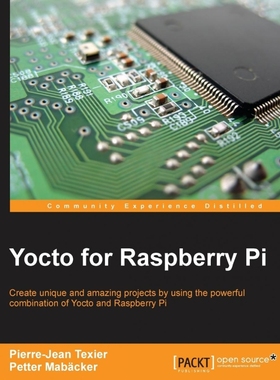 按需印刷Yocto for Raspberry Pi[9781785281952]