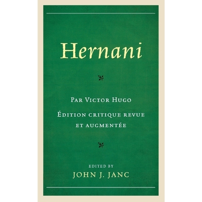 按需印刷Hernani, ?dition critique revue et augmentée[9780761863205]